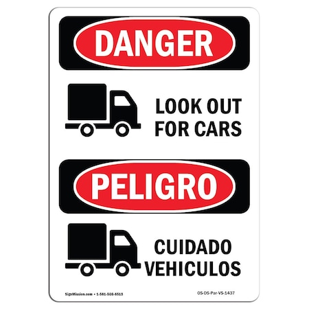 Signmission OSHA Danger Sign, Look Out For Cars Bilingual, 7in X 5in Decal, 5" W, 7" L, Bilingual Spanish OS-DS-D-57-VS-1437